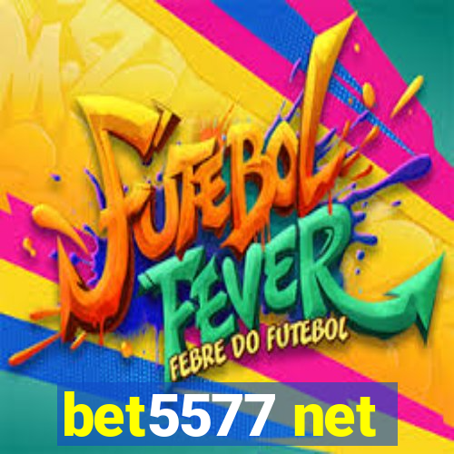 bet5577 net